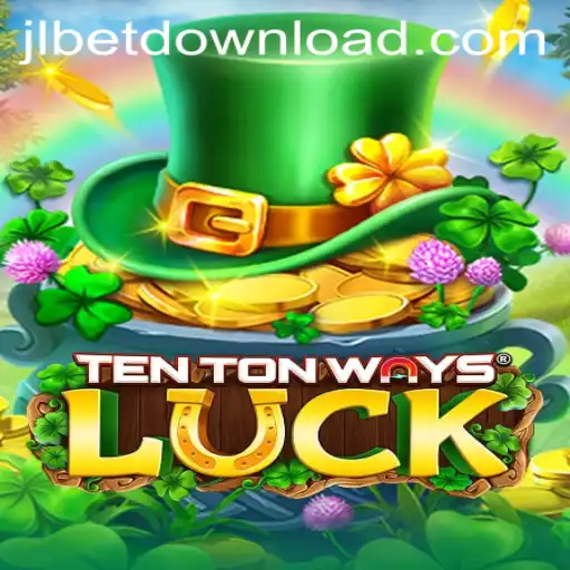 Discovering TenTonWaysLuck: A Fresh Journey into Luck and Strategy